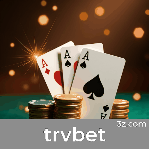 trvbet: Plataforma Confiável de Entretenimento e Apostas